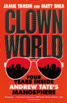 Clown World Tahsin Jamie