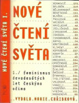 Nové čtení světa 1. - Feminismus devadesátých let českýma očima (poškozená) - Josef Chuchma, Marie Noe, Eva Klimentová