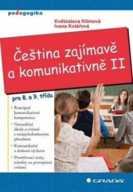 Čeština zajímavě a komunikativně II - Květoslava Klímová, Ivana Kolářová - e-kniha