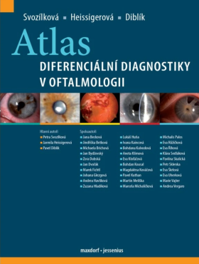 Atlas diferenciální diagnostiky v oftalmologii - Petra Svozílková, Jarmila Heissigerová, Pavel Diblík