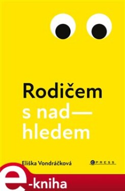 Rodičem nadhledem Eliška Vondráčková