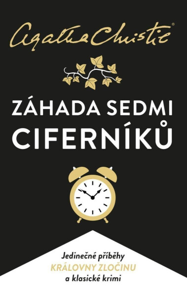 Záhada Sedmi Ciferníků - Agatha Christie