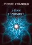 Zákon rezonance - karty - Pierre Franckh