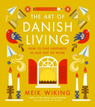 Kniha The Art of Danish Living: How to Find Happiness In and Out of Work, žlutá barva, papír