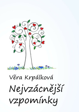 Nejvzácnější vzpomínky - Věra Krpálková