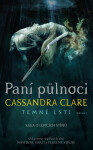 Paní půlnoci - Cassandra Clare