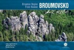 Broumovsko z nebe - kolektiv autorů