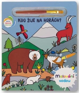 Malování vodou Kdo žije na horách?