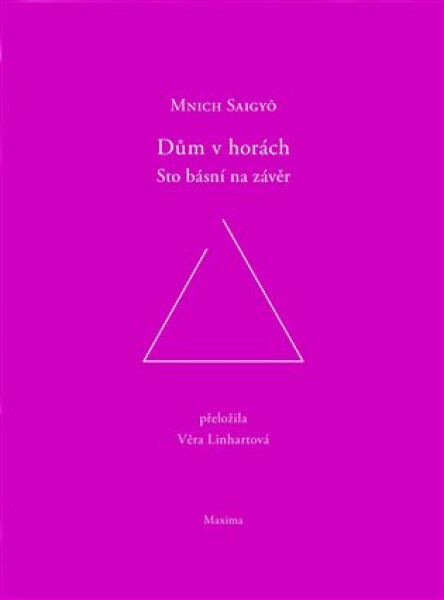 Dům v horách - Sto básní na závěr - Hoshi Saigyo