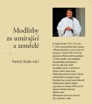 Modlitby za umírající a zemřelé - Vojtěch Kodet