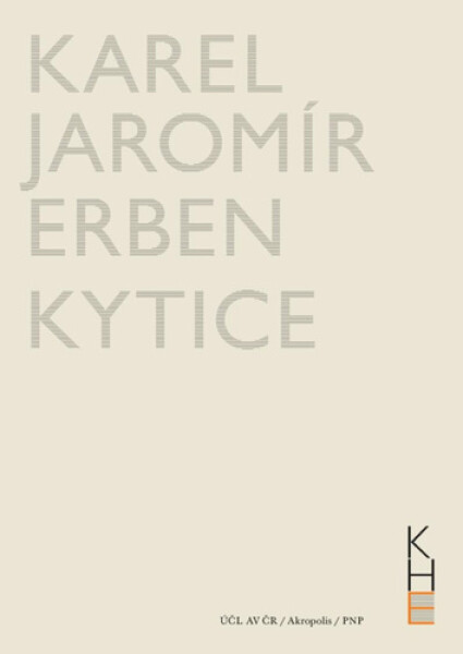 Kytice, 1. vydání - Karel Jaromír Erben