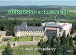 Zbirožsko Radnicko ptačí perspektivy Jan Brož,