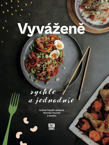 Vyváženě rychle a jednoduše - kolektiv autorů