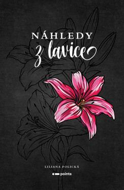 Náhledy z lavice - Liliana Polická