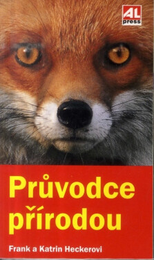 Průvodce přírodou - Frank Hecker