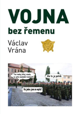 Vojna bez řemenu - Václav Vrána - e-kniha
