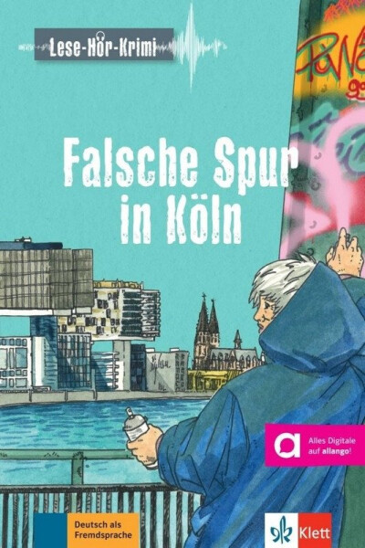 Falsche Spur in Köln (A2-B1) - Buch + MP3 allango.net - Gabi Baier