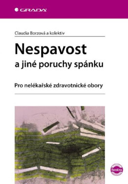Nespavost a jiné poruchy spánku - Claudia Borzová