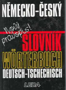 Německo-český slovník / Wörterbuch deutsch-tschechisch - Nový pravopis! - František Widimský