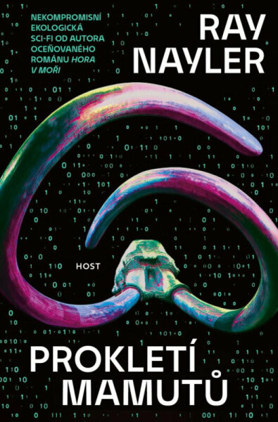 Prokletí mamutů - Ray Nayler
