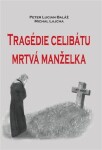 Celibátu. Mŕtva manželka