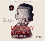 Myšlenky zločince české kotlině Jiřina Hofmanová