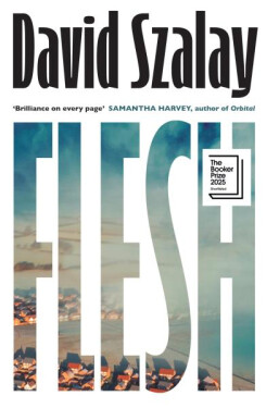 Flesh - David Szalay