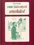 1000 židovských anekdot Pavel Šmakal