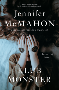 Klub monster (poškozené) - Jennifer McMahon