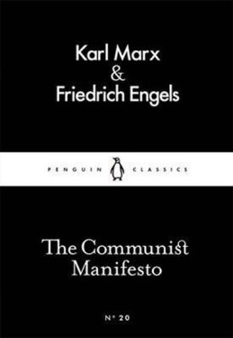 The Communist Manifesto (Little Black Classics) - Karel Marx