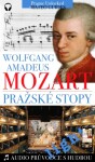 W. A. Mozart - Pražské stopy: Fascinující hudební výlet Prahou (light verze) - Lubor Matěj - e-kniha