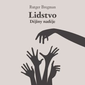 Lidstvo - Rutger Bregman - audiokniha