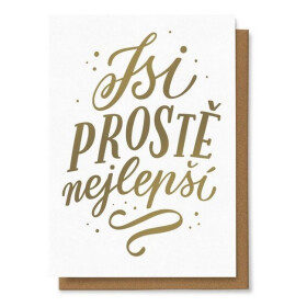 Přání Jsi prostě nejlepší : zlaté písmo