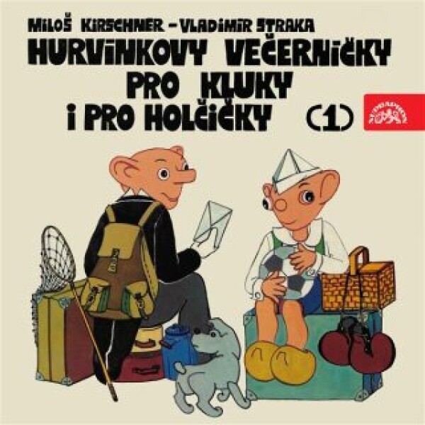 Hurvínkovy večerníčky pro kluky a pro holčičky (1) - Miloš Kirschner, Vladimír Straka - audiokniha