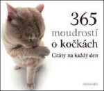 365 moudrostí o kočkách - Citáty na každý den, 1. vydání - Helen Exleyová