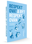 Respektovat být respektován