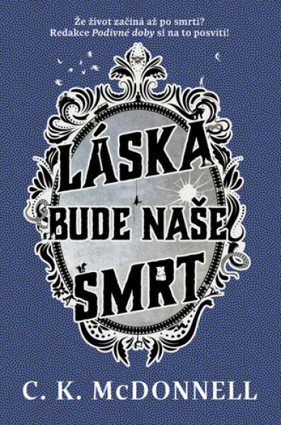 Láska bude naše smrt - -