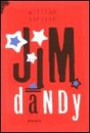 Jim Dandy (poškozená) - William Saroyan