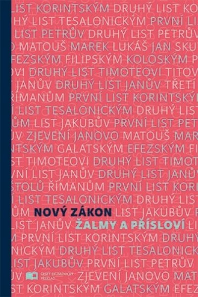 Nový zákon Žalmy Přísloví