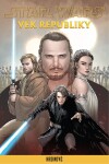 Star Wars - Věk Republiky: Hrdinové - kolektiv autorů