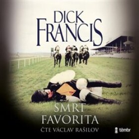 Smrt favorita Dick Francis