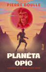 Planéta opíc - Pierre Boulle