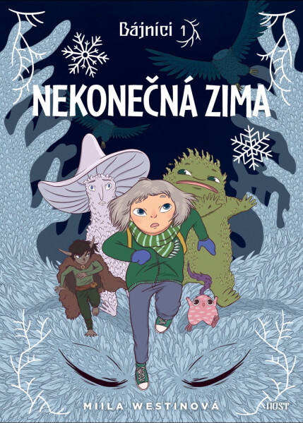 Bájníci 1 - Nekonečná zima - Miila Westinová