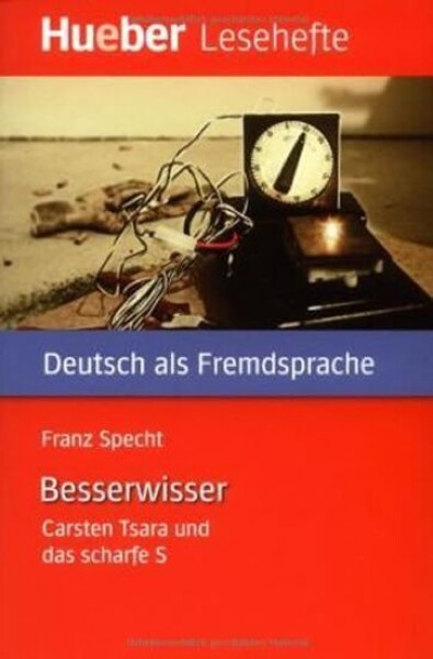 Hueber Hörbücher: Der Besserwisser, Leseheft (B1) - Franz Specht