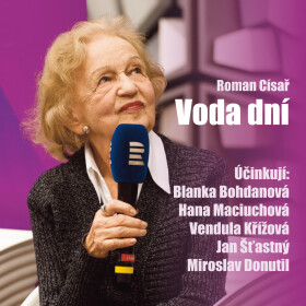 Voda dní - Roman Císař - audiokniha