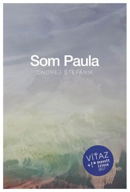 Som Paula (e-kniha) - Ondrej Štefánik