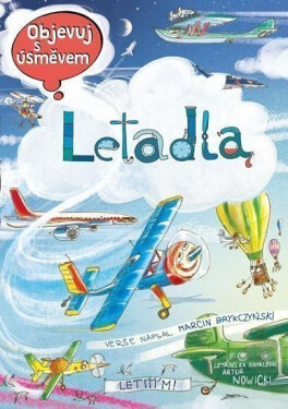 Objevuj s úsměvem: LETADLA - Marcin Brykczynski
