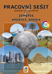 Zeměpis 7, 1. díl - Amerika, Afrika (barevný pracovní sešit), 4. vydání
