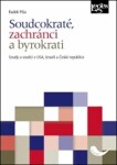 Soudcokraté, zachránci byrokrati