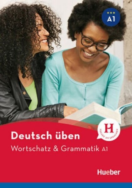 Deutsch üben: Wortschatz &amp; Grammatik A1 NEU - Billina, Anneli; Brill, Lilli Marlen; Techmer, Marion